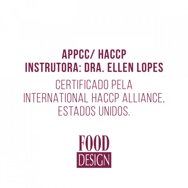 APPCC/ HACCP COM  DRA. ELLEN LOPES -  Certificado pela International HACCP Alliance, Estados Unidos